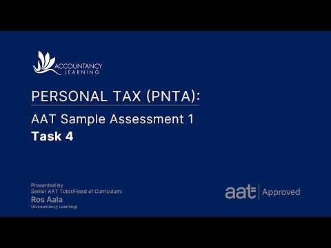Personal Tax (PNTA): AAT Sample Assessment 1 - Task 4 (of 10)