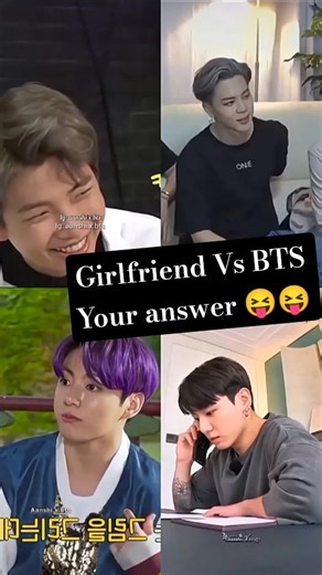 girlfriend vs BTS choose your answers🥰🥰🥰 #bts