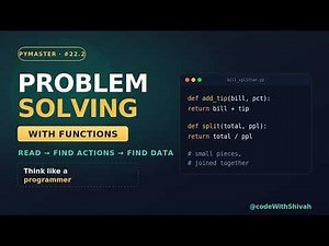 Problem Solving with Functions — Think Like a Programmer | #22.2 #Python