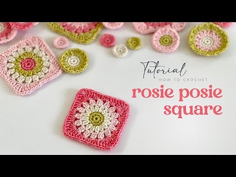 Tutorial | Rosie Posie Granny Square