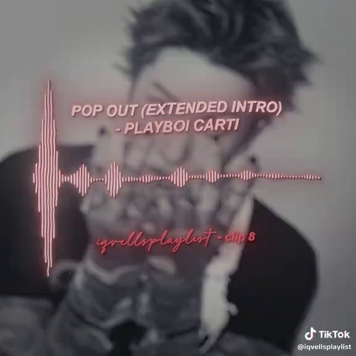 Pop Out (Extended Intro) - Playboi Carti Edit Audio
