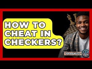 How To Cheat In Checkers? - The Board Game Xpert