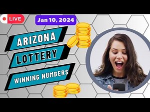Arizona Night Lottery Drawing Results - Jan 10, 2024 - Pick 3 - Fantasy 5 - The Pick - Powerball