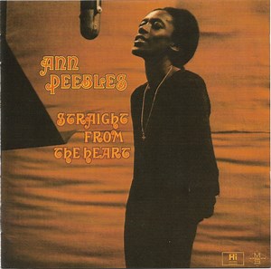 Ann Peebles - Straight From The Heart
