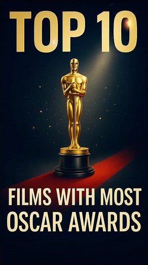 🏆 Movies That Won the MOST Oscars Ever! 🎬✨