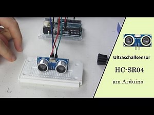 Ultraschallentfernungssensor HC-SR04 mit dem Arduino auslesen