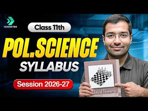 Class 11 Political Science Syllabus 2026-27 | CBSE Class 11th Syllabus | CBSE Exam 2026-27