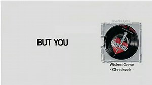 Wicked Game by Chris Isaak - Lyrics