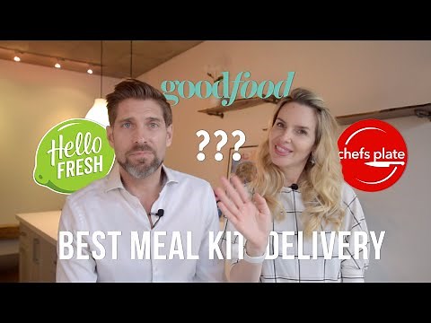 Best Meal Kit Delivery - Hello Fresh, Chef's Plate or Good Food? I J & C Toronto