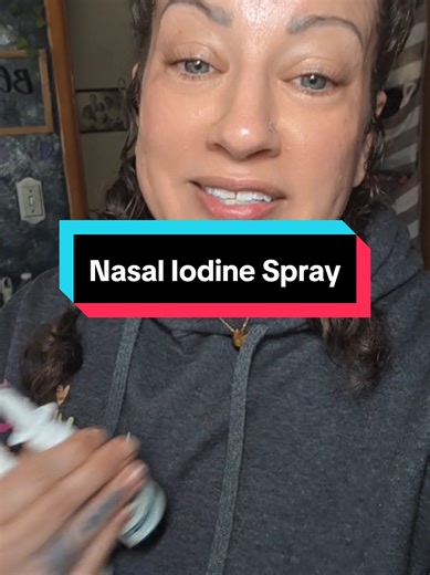 We will never go without this nasal Iodine spray! This is not medical advice and only my experience. @Triquetra