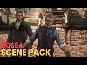 Hosea Scene Pack || RDR2 || 1080p, 60FPS