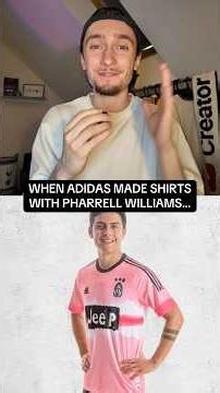 WHEN ADIDAS MADE FOOTBALL SHIRTS WITH PHARRELL WILLIAMS…🤩💫