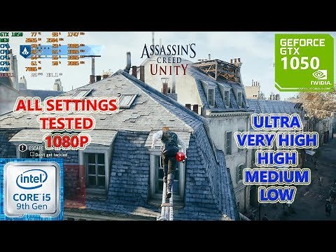 Assassin's Creed Unity GTX 1050 2GB (All Settings Tested)