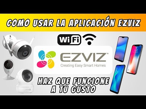 How to Use EZVIZ App and Configure Most Important Features