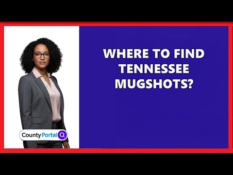 Where To Find Tennessee Mugshots?