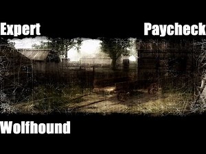 Death to Spies walkthrough: Paycheck (Expert | Wolfhound)