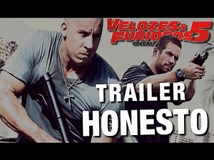 Trailer Honesto - Velozes e Furiosos 5 - Legendado