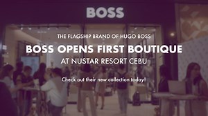 Transform your wardrobe with the renowned fashion brand HUGO BOSS’ Spring/Summer 2024 collection, consisting of elevated classic pieces with contemporary design, now at the 1st level of NUSTAR Resort Cebu’s The Mall. #CDNWhatsUp #BrandRoom | CDN Digital