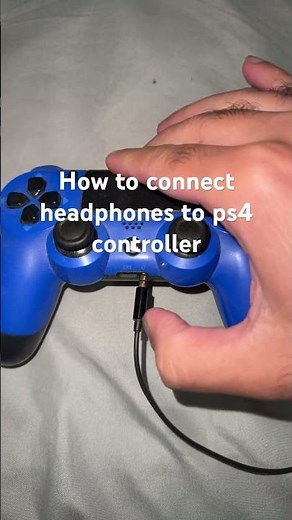 How to connect headphones to ps4 controller