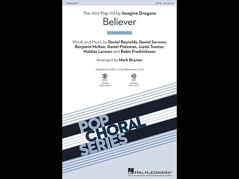 Believer by Imagine Dragons | SATB Choir | Arr. Mark Brymer