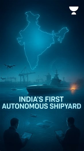 World’s First Autonomous Maritime Shipyard अब बनेगा India में!