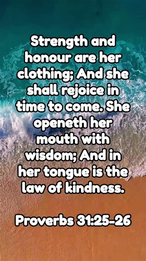 Proverbs 31:25-26