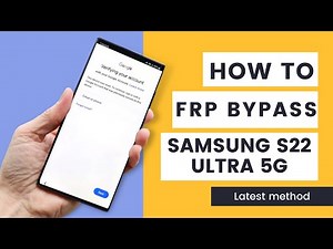 [Latest] Samsung S22 Ultra 5G FRP Bypass Android 16 without PC | Google Account Remove 2026