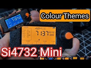 Install - Colour Themes - Modified Si4732 Mini Receiver (Mod Version)