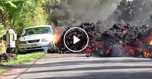 Lava From Kilauea Engulfs Car in Hawaii