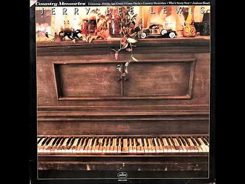 Middle Age Crazy , Jerry Lee Lewis , 1977