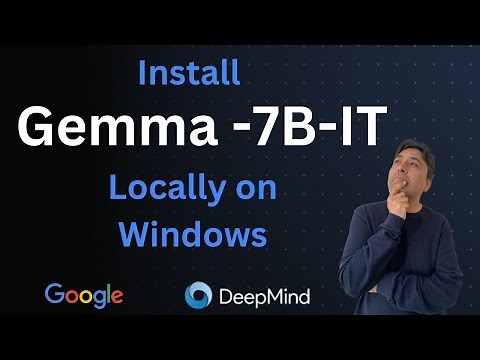 Install Gemma-7b-it Locally on Windows