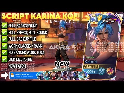 UPDATE Script Skin Karina KOF - Leona No Password | Full Effect Voice | Patch Terbaru