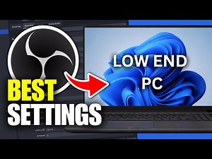 The BEST OBS Streaming Settings For Low End PC (Full Guide)