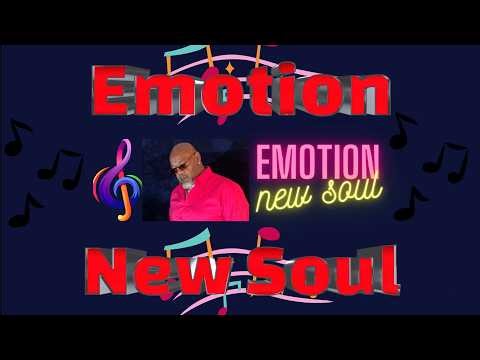 Promo - Meet "Emotion New Soul"