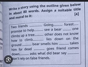 Write a story using the outline given below in about 80 words. ... | Filo