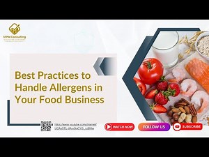 Best Practices to Handle Allergen in Your Food Business