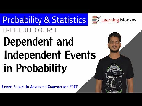 Dependent and Independent Events in Probability || Lesson 31 || Probability & Statistics ||