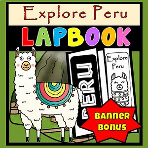 Peru Lapbook | Interactive Social Studies Project | Animals, Machu Picchu, Incas