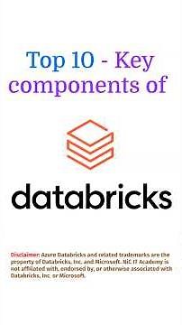 Top 10 Databricks key components