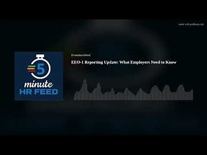 EEO-1 Reporting Update: What Employers Need to Know