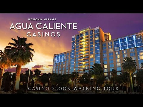 WALKING TOUR of AGUA CALIENTE CASINO RANCHO MIRAGE outside of Palm Springs