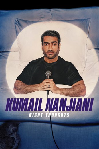 Stream Kumail Nanjiani: Night Thoughts (2025): Find it on Netflix, Prime Video, Hulu & more
