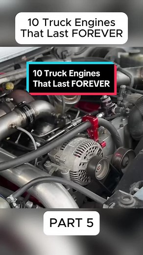 10 Truck Engines That Last FOREVER