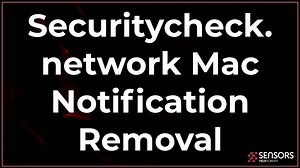 Securitycheck.network Mac Notification Removal