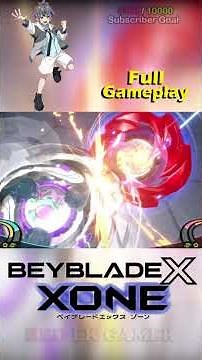 Beyblade X: Xone Full Gameplay