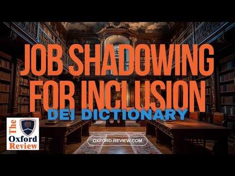Job Shadowing for Inclusion