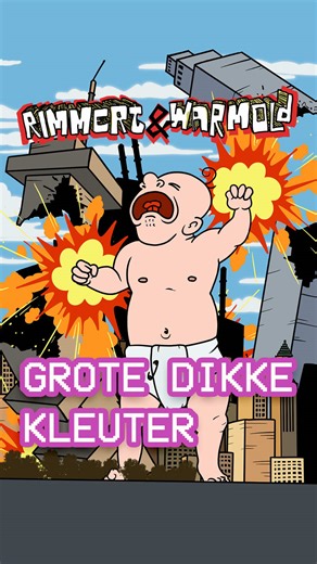 Grote Dikke Kleuter Maakt De Wereld Kapot | Rimmert & Warmold Rimmert en Warmold: korte animaties vol lompe humor, absurde situaties en actuele thema's. De waan van de dag regeert, maar dat kan Rimmert en Warmold niks schelen, ze willen gewoon chillen. Gemaakt door Oscar Behagel en Tom Schrooten. Audiomix en muziek: https://www.jacobvandewater.nl