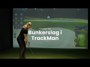 Bunkerslag i TrackMan