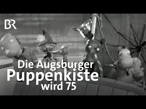 Marionetten für Millionen: 75 Jahre Augsburger Puppenkiste | Zwischen Spessart und Karwendel | BR