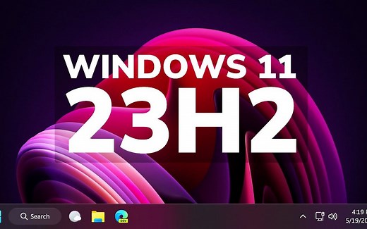 Windows 11 23H2 正式发布，如何安装